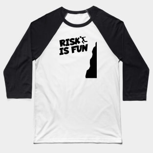 Cliff jumping risk is fun Baseball T-Shirt